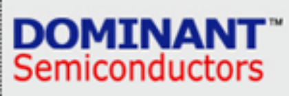 Picture for manufacturer DOMINANT Semiconductors